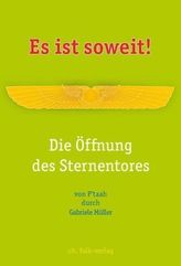 Es ist soweit! Die Öffnung des Sterntores