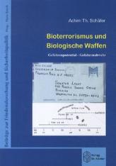 Bioterrorismus und biologische Waffen