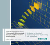 Wörterbuch Industrielle Elektrotechnik, Energie- und Automatisierungstechnik, CD-ROM. Dictionary of Electrical Engineering, Powe