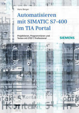 Automatisieren mit SIMATIC S7-400 im TIA-Portal