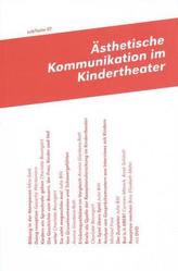 Ästhetische Kommunikation und Kinder-Theater, m. DVD