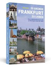 111 Gründe, Frankfurt zu lieben