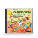 Turnzwerge unterwegs!, 1 Audio-CD