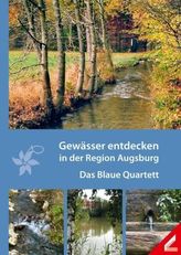 Gewässer entdecken in der Region Augsburg, m. 36 Spielkarten