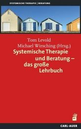 Systemische Therapie und Beratung - das große Lehrbuch