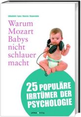 Warum Mozart Babys nicht schlauer macht