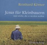 Jesus für Kleinbauern, 1 Audio-CD