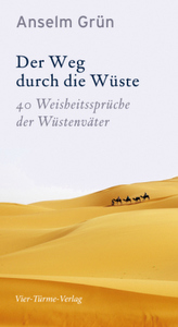 Der Weg durch die Wüste
