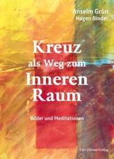 Kreuz als Weg zum Inneren Raum