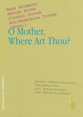 O Mother, Where Art Thou?