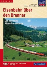 Eisenbahn über den Brenner, 1 DVD