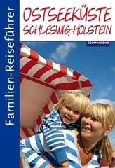 Familien-Reiseführer Ostseeküste Schleswig-Holstein