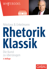 Rhetorik Klassik, m. Audio-CD