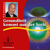 Gesundheit kommt aus der Seele, 1 Audio-CD