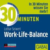 30 Minuten Work-Life-Balance, 1 Audio-CD