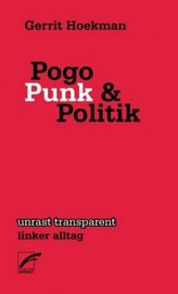 Pogo, Punk und Politik