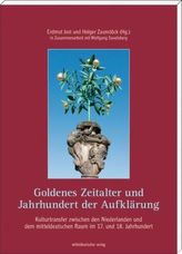 Goldenes Zeitalter und Jahrhundert der Aufklärung
