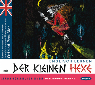 Englisch lernen mit der kleinen Hexe, 1 Audio-CD Englisch lernen mit der kleinen Hexe, 1 Audio-CD