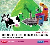 Henriette Bimmelbahn und ihre Freunde, 1 Audio-CD
