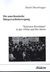 Die amerikanische Bürgerrechtsbewegung