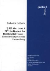 Paragraph 522 Abs. 2 und 3 ZPO im Kontext des Rechtsmittelsystems
