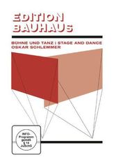 Edition Bauhaus Bühne und Tanz, 1 DVD. Tl.1