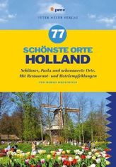 77 schönste Orte Holland