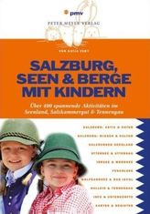 Salzburg, Seen & Berge mit Kindern