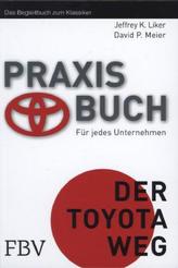 Praxisbuch Der Toyota Weg