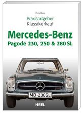 Mercedes-Benz 230, 250 & 280 SL W 113 Pagode