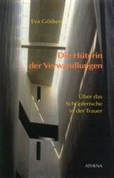 Die Hüterin der Verwandlungen