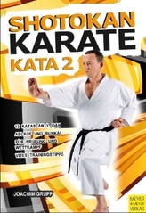 Shotokan Karate Kata. Bd.2