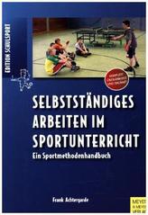 Selbstständiges Arbeiten im Sportunterricht