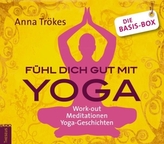 Fühl dich gut mit Yoga, 3 Audio-CDs