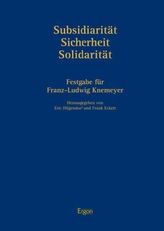 Subsidiarität - Sicherheit - Solidarität