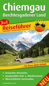 3in1-Reiseführer Chiemgau. Berchtesgadener Land