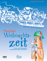 Flautinos Weihnachtszeit, m. Audio-CD
