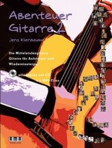 Abenteuer Gitarre, m. Audio-CD. Bd.2