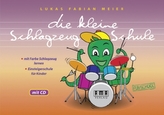 Die kleine Schlagzeug-Schule, m. Audio-CD