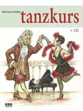 Tanzkurs, für Klavier, m. Audio-CD