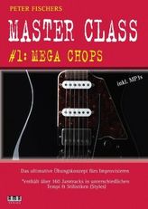 Peter Fischers Master Class - für Gitarre, m. MP3-DVD. Vol.1