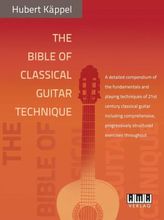 The Bible of Classical Guitar Technique. Die Technik der modernen Konzertgitarre, englische Ausgabe