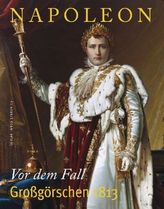 Napoleon - Großgörschen 1813