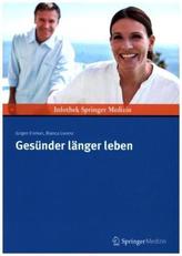Gesünder länger leben