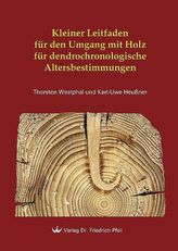 Kleiner Leitfaden für den Umgang mit Holz für dendrochronologische Altersbestimmungen