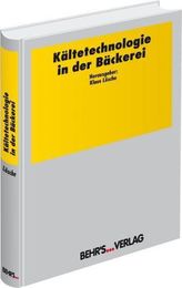 Kältetechnologie in der Bäckerei