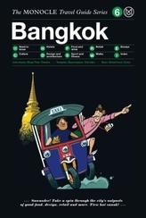 The Monocle Travel Guide: Bangkok