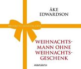 Weihnachtsmann ohne Weihnachtsgeschenk, 1 Audio-CD