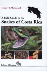 A Field Guide to the Snakes of Costa Rica