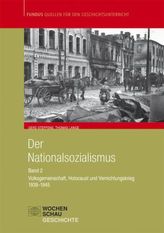 1939-1945: Volksgemeinschaft, Holocaust und Vernichtungskrieg